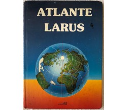 Atlante Larus di Aa.vv.,  1987,  Edizioni Larus