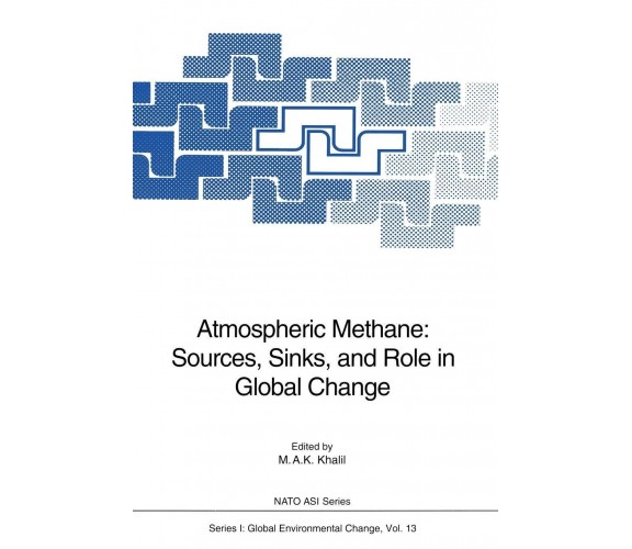 Atmospheric Methane - M. A. K. Khalil - Springer, 2012