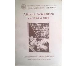 Attività Scientifica dal 1994 al 2000	(Università di Catania) Ca