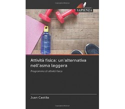 Attività fisica: un'alternativa nell'asma leggera - Juan Castillo -Sapienza,2020