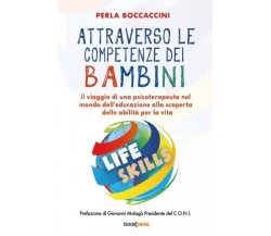 Attraverso le competenze dei bambini di Perla Boccaccini, 2023, Bookness