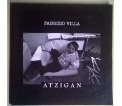 Atzigan - Fabrizio Villa - Arti Grafiche Le Ciminiere, 1998 - L 