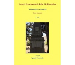  Autori Frammentari della Sicilia Antica di Ignazio Salvatore Concordia, 2023,