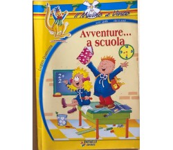 Avventure... a scuola di Luigino Quaresima, 2002, Raffaello Editrice