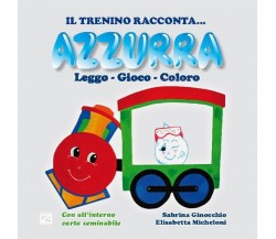 Azzurra di Sabrina Ginocchio, 2018, Edizioni03