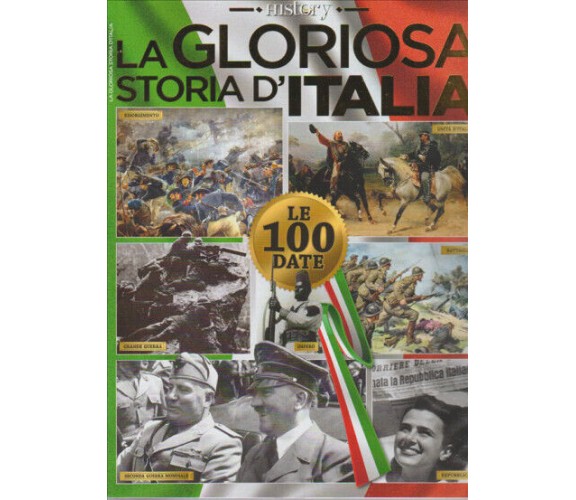 BBC History Dossier n. 11 - Italia Coloniale+History La gloriosa storia d’Italia