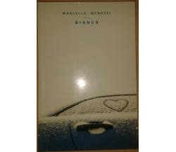 BIANCO - MARCELLA MENOZZI - FAZI -  2006 - M