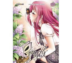 BUTTERFLY EFFECT 5	 di Giulia Della Ciana (autore),  2019,  Manga Senpai