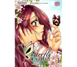 BUTTERFLY EFFECT volume 1	 di Giulia Della Ciana (autore),  2019,  Manga Senpai