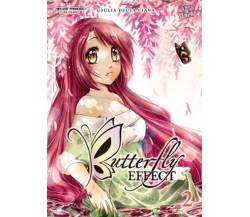 BUTTERFLY EFFECT volume 2	 di Giulia Della Ciana (autore),  2019,  Manga Senpai