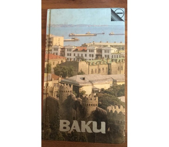 Baku - Emil Agayev,  Raduga Publisher Moscow - P