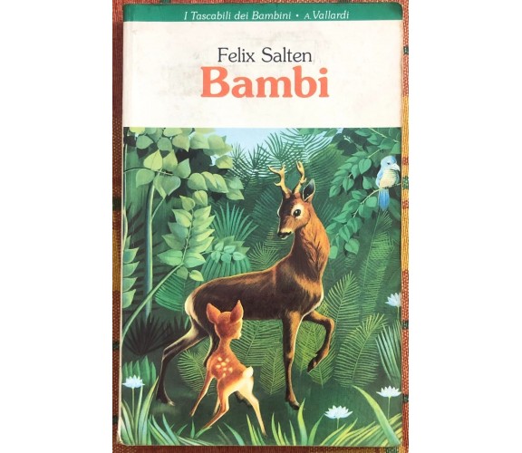 Bambi. La vita di un capriolo di Felix Salten, 1993, Vallardi A.