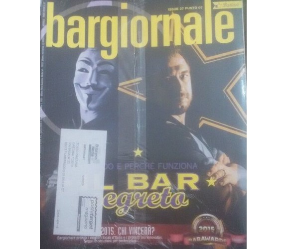 Bar segreto - Bargiornale , Rivista 2015 - C