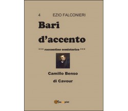 Bari d’accento Vol.4	 di Ezio Falconieri,  2014,  Youcanprint