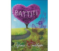 Battiti	 di Stefania Codeluppi,  2015,  Youcanprint