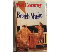 Beach music di Pat Conroy,  1996,  Euroclub