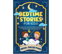 Bedtime Stories for Kids Meditations Stories for Kids with Dragons, Aliens, Dino