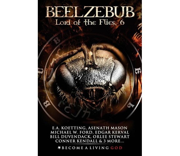 Beelzebub Lord of the Flies di Asenath Mason, Michael Ford, Edgar Kerval,  2020,