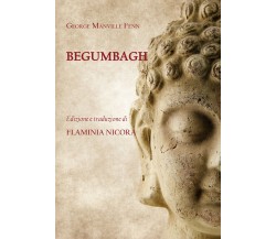 Begumbagh. A tale of the Indian mutiny di George Manville Fenn,  2021,  Youcanpr