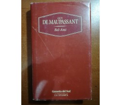 Bel-Ami - Guy De Maupassant - Gazzetta del Sud - 2003 - M