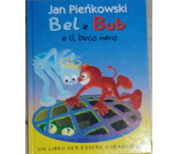 Bel e Bub e il buco nero - Jan Pienkowski - Panini Franco Cosimo - 2000 - G