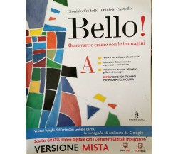 Bello! A+B di Dionisio e Daniele Castello,  2014,  Minerva Scuola - ER