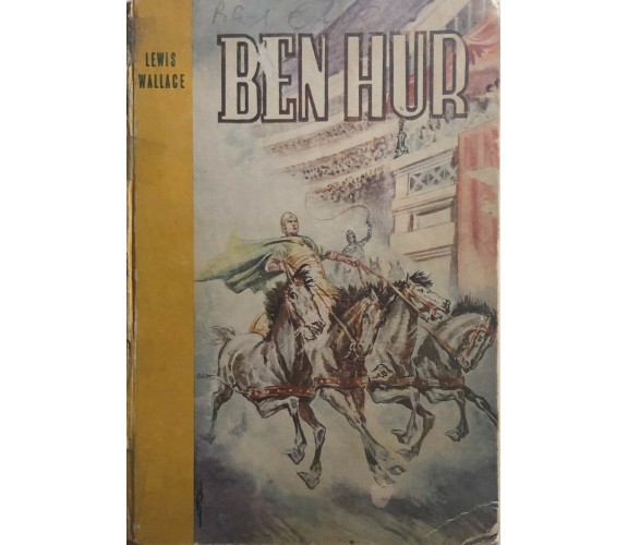 Ben Hur di Lewis Wallace, 1951, Edizioni Paoline