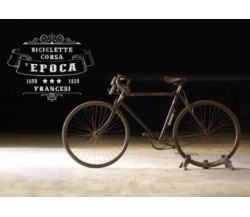 Biciclette Corsa d’Epoca Francesi di Fabio Bernardini, 2023, Youcanprint