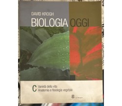 Biologia oggi. Volume C. Per le Scuole superiori di David Krogh, 2006, Le Mo