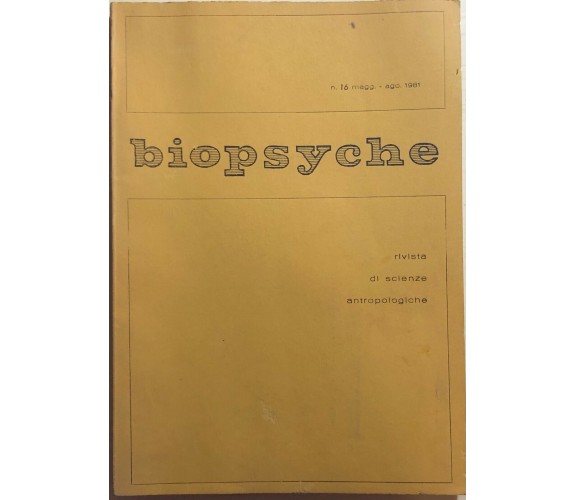 Biopsyche n.16/1981 di Aa.vv.,  1981,  Ispasa