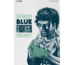 Blue fighter - Jiro Taniguchi, Caribu Marley - BD, 2018