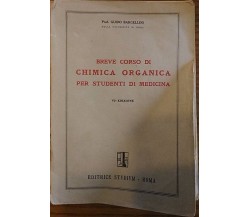 Breve corso di Chimica Organica per studenti di medicina - Prof Guido Bargellini