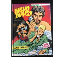 Bruno Bianco Taxi Stregato - C. Trillo E.G. Seijas,  Eura Editoriale - P