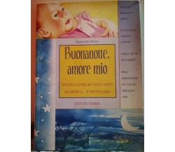 Buonanotte amore mio	 di Gianfilippo Pietra,  2002,  Grafica Busti-F