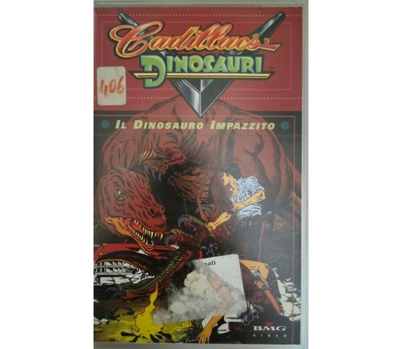 CADILLACS & DINOSAURI. IL DINOSAURO IMPAZZITO,  VHS  - ER