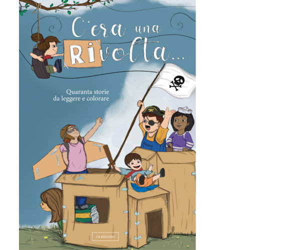C'ERA UNA (RI)VOLTA - AA.VV. - CR, 2020