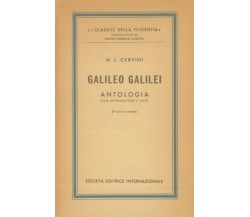 CERVINI M. L. - Galileo Galilei. Antologia. Con introduzione e note. SEI, 1965