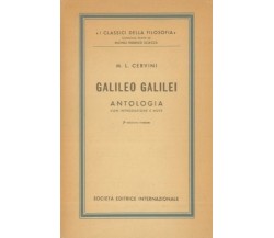 CERVINI M. L. - Galileo Galilei. Antologia. Con introduzione e note. SEI, 1965