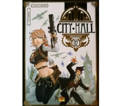 CITY HALL 2	 di Émi Guérin (autore), Guillaume Lapeyre (autore),  2020,  Manga 