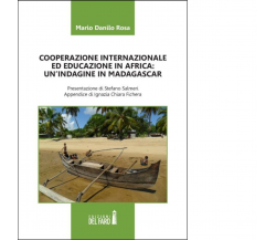 COOPERAZIONE INTERNAZIONALE ED EDUCAZIONE IN AFRICA. UN'INDAGINE IN MADAGASCAR 