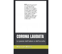 CORONA LAUDATA - Marco De Mattia - Independently Published, 2020