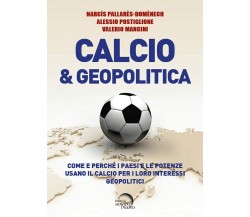 Calcio & geopolitica - Mondo Nuovo, 2021