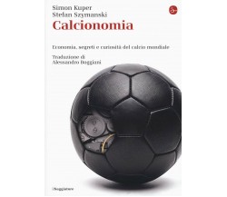 Calcionomia - Simon Kuper, Stefan Szymanski - Il Saggiatore, 2019