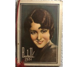 Calendarietto Bertelli 1931 di Aa.vv.,  1931,  Bertelli