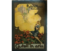 Calendarietto Castell’in aria di Aa.vv.,  1930,  Puglisi & Manara