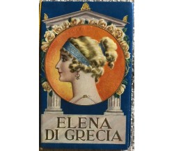 Calendarietto Elena di Grecia	di Aa.vv.,  1937,  Officina Graf. Nuova Sicilia