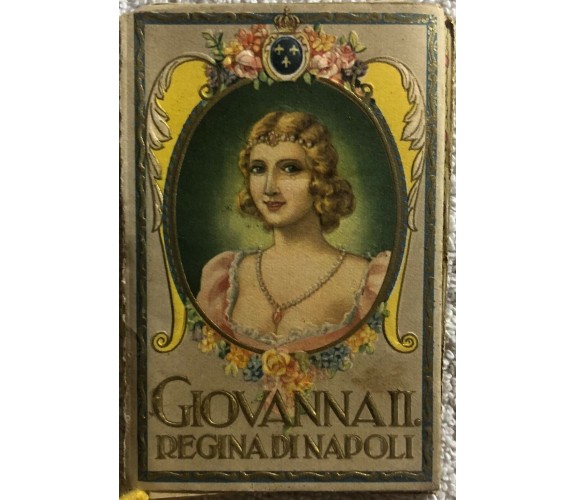 Calendarietto Giovanna II Regina di Napoli di Costantino Antonio Barbiere,  1940