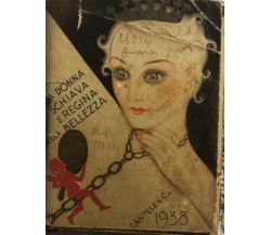 Calendarietto La donna schiava e regina della bellezza di Aa.vv.,  1938,  Càntel
