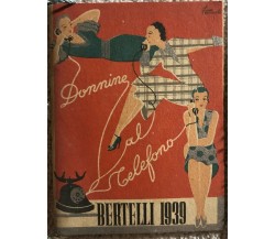 Calendarietto donnine al telefono di Profumeria Dolcetti,  1939,  Bertelli