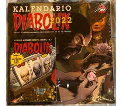 Calendario Kalendario Diabolik 2022+Inedito a fumetti n.11 Anno LX di Aa.vv.,  2